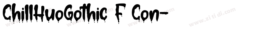 ChillHuoGothic F Con字体转换
